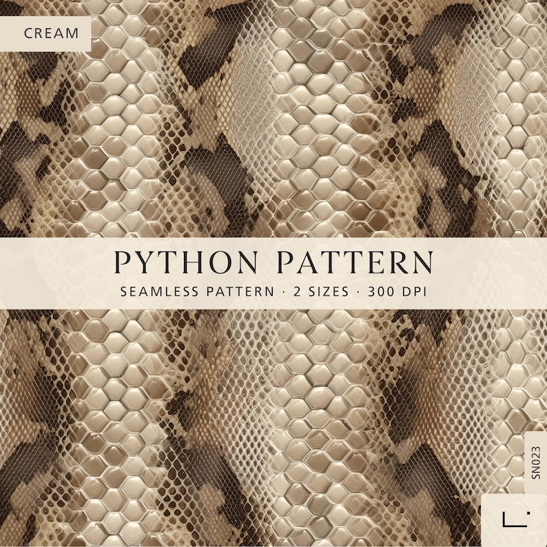 Puede incluir: Un gr&aacute;fico digital que presenta un patr&oacute;n de piel de pit&oacute;n sin costuras en tonos crema, beige y marr&oacute;n oscuro. La imagen incluye el texto CREAM, PYTHON PATTERN, SEAMLESS PATTERN, 2 SIZES, 300 DPI, SN023 y un peque&ntilde;o logotipo en la esquina.