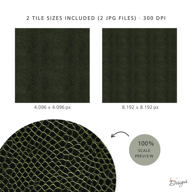May include: Two digital files featuring a dark olive green reptile skin texture pattern. The text reads 2 TILE SIZES INCLUDED (2 JPG FILES) 300 DPI, 4.096 x 4.096 px, 8.192 x 8.192 px, and 100% SCALE PREVIEW. The design shows a repeating scale pattern.