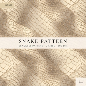 Könnte beinhalten: Nahtloses Schlangenmuster in Beige- und Goldtönen. Das Design zeigt eine sich wiederholende Schuppentextur mit dem Wortlaut "SNAKE PATTERN" in fetter Schrift. Zusätzlicher Text weist darauf hin, dass das Muster in zwei Größen und 300 DPI verfügbar ist.
