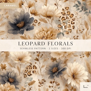 Puede incluir: Un diseño de patrón sin costuras con una mezcla de flores azul oscuro y beige intercaladas con manchas de leopardo sobre un fondo claro. La imagen incluye el texto CARAMEL, LEOPARD FLORALS, SEAMLESS PATTERN, 2 SIZES y 300 DPI.