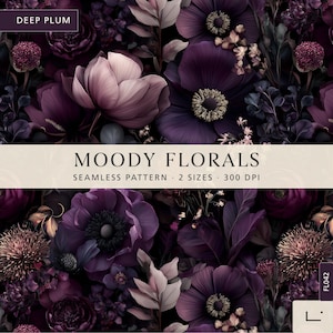 Op de afbeelding: Een naadloos patroon van dieppaarse en donkerpaarse bloemen met bladeren. Een centrale beige banner toont de tekst MOODY FLORALS, SEAMLESS PATTERN, 2 SIZES, 300 DPI. In de linkerbovenhoek staat een klein vakje met de tekst DEEP PLUM.