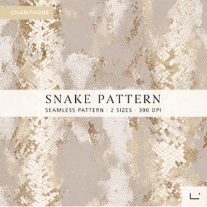 Op de afbeelding: Een naadloos slangenpatroonontwerp in champagne-, beige- en goudtinten. De afbeelding bevat de tekst "Snake Pattern" en "Seamless Pattern 2 Sizes 300 DPI". Het algehele ontwerp heeft een reptielenhuidtextuur.