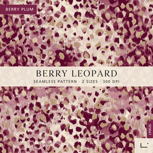 Pode incluir: Um padrão digital sem costuras com estampa de leopardo em tons de ameixa profundo, baga e bege claro. O design inclui o texto BERRY PLUM, BERRY LEOPARD, SEAMLESS PATTERN, 2 SIZES, 300 DPI e LP0026 com um pequeno logótipo.