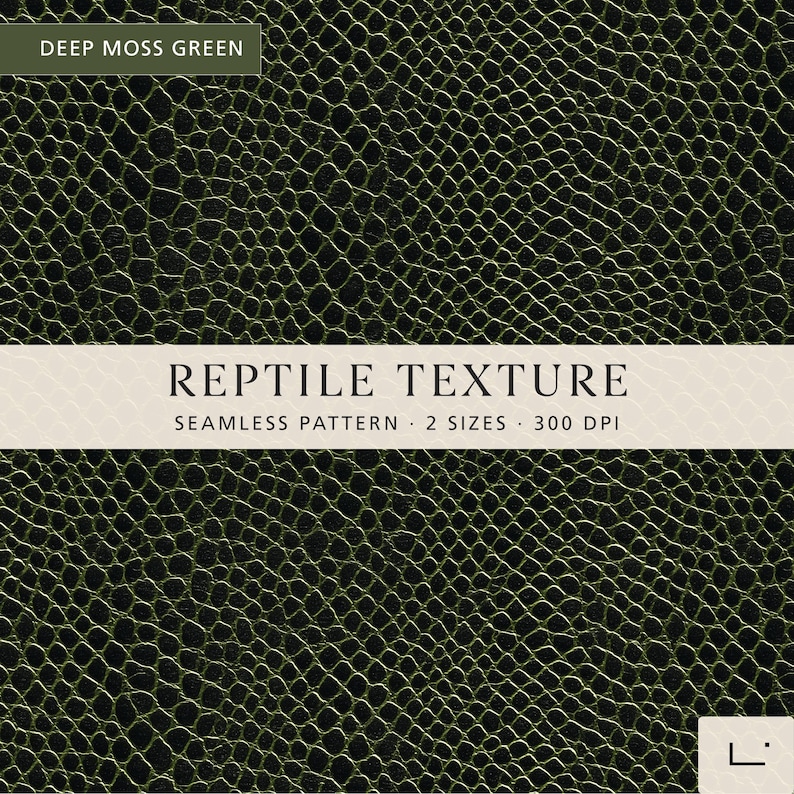 May include: A deep moss green reptile texture seamless pattern with a repeating scale design. The image features text that reads DEEP MOSS GREEN, REPTILE TEXTURE, SEAMLESS PATTERN, 2 SIZES, and 300 DPI, with a small logo in the bottom right corner.
