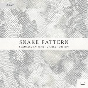 Könnte beinhalten: Graues, nahtloses Schlangenmuster. Das Bild zeigt ein sich wiederholendes Muster aus Schuppen in Grau- und Weißtönen. Der Text "SNAKE PATTERN" ist fett dargestellt, mit zusätzlichem Text, der darauf hinweist, dass es sich um ein nahtloses Muster in zwei Größen handelt.