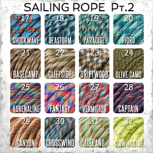 May include: A collection of sailing ropes in various colors and patterns, including blue, green, brown, and red. Each rope is labeled with a unique name such as "Shockwave," "Seastorm," and "Fantasy." The image is titled "SAILING ROPE Pt.2."