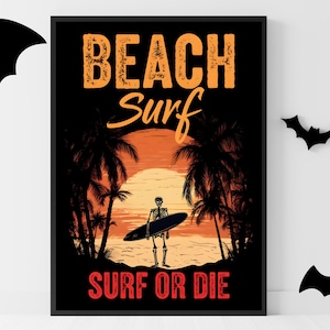 Summerween Digital Art Print | Surf or Die Decor Wall | Skull Surf Decorations | A2 Hi-Res JPG | Summerween Vibes Halloween Party