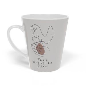 Cozy Latte Mug with Inspirational Quote, Perfect for Coffee Lovers, Gift for Birthdays, Housewarmings, Mother&#39;s Day, or Any Occasion