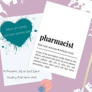 Puede incluir: Dos tarjetas imprimibles. Una tarjeta presenta un corazón turquesa con el texto "PRINT AT HOME! INSTANT DOWNLOAD". La otra tarjeta muestra la palabra "pharmacist" con una definición. Las tarjetas son A5 o 5x7.