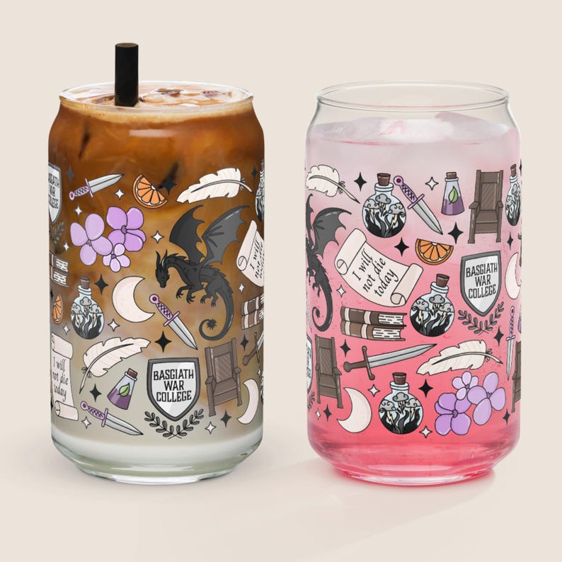 May include: Two clear glass tumblers with fantasy-themed illustrations. One contains a coffee drink with a black straw, the other a pink beverage. Designs include a dragon, flowers, swords, and the text "I will not die today" and "Basgiath War College."