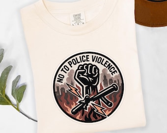 Justice Now Protest Shirt: Comfort Colors Activism Tee