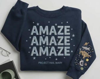 Sci-Fi Embroidered Sweatshirt, Project Hail Mary Rocky Quote, Bookish Crewneck, Space Reader Gift