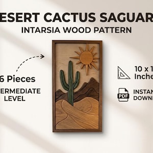 Könnte beinhalten: Holzintarsien-Kunstwerk mit einer Wüstenlandschaft mit Kaktus, Sonne und Dünen. Das gerahmte Kunstwerk misst 25.4 x 45.7 cm. Der Text auf dem Bild lautet "Desert Cactus Saguaro Intarsia Wood Pattern". Es besteht aus 36 Teilen und ist ein Projekt für Fortgeschrittene.