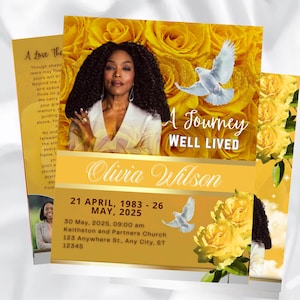May include: A memorial card featuring a woman's portrait, surrounded by yellow roses and a dove illustration. The card includes the text "A Journey Well Lived" and details: Olivia Wilson, dates, and a church address.
