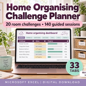 May include: A digital home organising challenge planner displayed on a laptop screen, featuring a dashboard with progress bars for room tasks. The planner includes 20 room challenges, 140 guided sessions, and 33 tabs, available as a Microsoft Excel download.