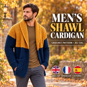 Men’s Crochet Cardigan Pattern, Shawl Collar Sweater, Photo Guided PDF, Sizes XS–3XL, English French Spanish