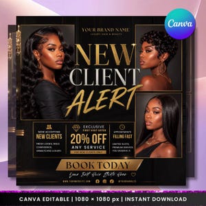 May include: A digital marketing flyer template featuring the text NEW CLIENT ALERT in gold and white. It includes three photographs of individuals with different hairstyles, a 20% OFF discount offer, and a BOOK TODAY call to action button.