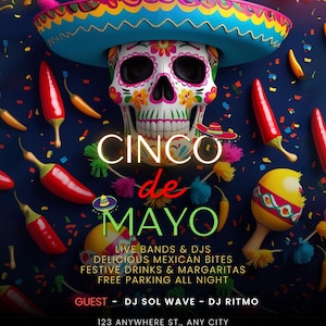 Puede incluir: Un vibrante cartel de evento de Cinco de Mayo con una calavera decorada con sombrero, chiles rojos y maracas. El cartel incluye detalles del evento: música en vivo, comida mexicana, bebidas y estacionamiento gratuito.