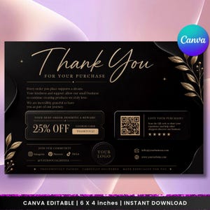 May include: A black thank you card featuring gold text and botanical illustrations. The card includes a 25% off coupon code, a QR code for reviews, social media icons, and a placeholder for a logo. It measures 15.24 by 10.16 cm and is editable.