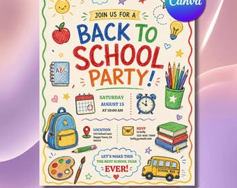 Back to School Party Invitation 2026-2027, Canva Editable Flyer (Digital Download)