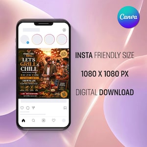 May include: A smartphone displays a digital flyer for a BBQ event. The flyer features the text "Let's Grill & Chill" with event details. The image also includes the text "Insta Friendly Size", "1080 X 1080 PX", and "Digital Download".