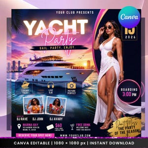 May include: A promotional poster for a yacht party, featuring a luxury yacht, a woman in a white dress, and event details. The poster includes text such as "Yacht Party," "Live DJs," and "Boarding 3:00 PM." The background is a gradient of purple and blue.