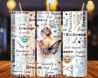 Inspirational Butterfly Tumbler Wrap PNG: Positive Affirmation 20oz Skinny Sublimation Design (Digital Download)