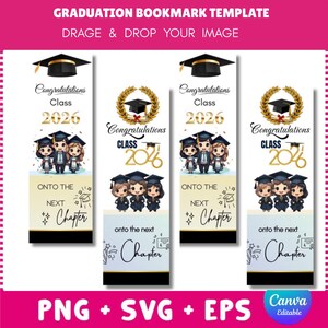 Peut inclure: Quatre marque-pages sur le thème de la remise de diplômes avec un mortier noir, des accents dorés et le texte "Félicitations Classe 2026." Chaque marque-page présente des illustrations de diplômés et la phrase "Vers le prochain chapitre." Le bas de l'image affiche "PNG + SVG + EPS."