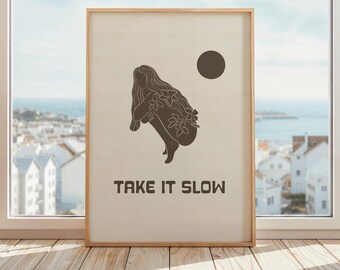 Take It Slow Print Boho Wall Art Nature Poster Mindful Living Illustration