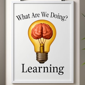 Two Learning School Classroom Posters, Teacher Wall Art, Funny Classroom Wall Decor, Sarcastic School Poster, Funny Teacher Poster