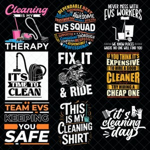 May include: A collection of graphic designs on a black background. The designs feature text and illustrations related to cleaning, including a vacuum cleaner, cleaning supplies, and phrases like "Cleaning is my therapy" and "It's time to clean."