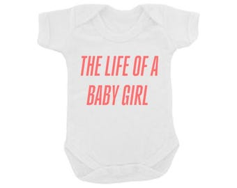 The Life of a Baby Girl Bodysuit