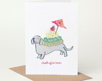 Dachshund Card Dach of Cream (dog birthday card, sausage dog card, funny dog card, cute dog card, blank dog card, foodie card)
