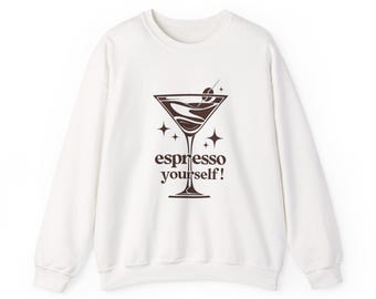 Espresso Martini Sweatshirt | Coffee Pun Crewneck