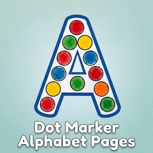 Può includere: Una grande lettera "A" delineata in blu, riempita di punti colorati. I punti sono rossi, verdi, gialli, blu e arancioni. Il testo "Dot Marker Alphabet Pages" è sotto.