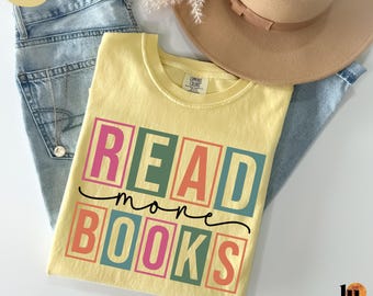 Comfort Colors® Read More Books Shirt, Book Lover Shirt, Gift for Bookworms, Book Nerd Shirt, Reading Shirt, Teacher Shirt, Shirt for Women