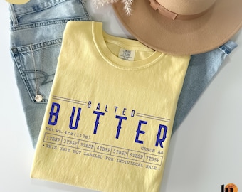 Salted Butter Sweatshirt, Comfort Colors® Stick Of Butter Sweater, Funny Baker Gift, Baking Shirt, Foodie Chef Shirt, Butter Lover Gift