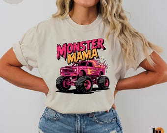 Monster Truck Mama Comfort Colors® Shirt, Funny Momster Tee, Monster Truck Mom, Mothers Day Gift