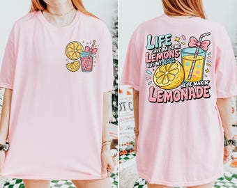 Comfort Colors® Life Gave Me Some Lemons But My Jesus He Be Makin’ Lemonade Shirt, God’s Got My Back Tee, Funny Christian Lemonade Shirt