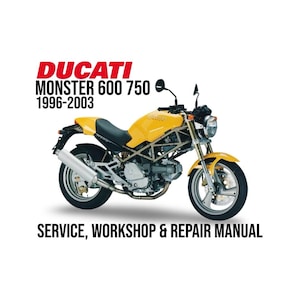 Ducati Monster 600 750 1996 - 2003 Service Workshop Repair Shop Manual
