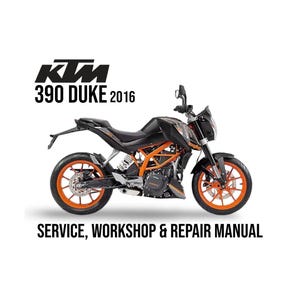 KTM 390 DUKE 2016 Service Workshop Repair Manual