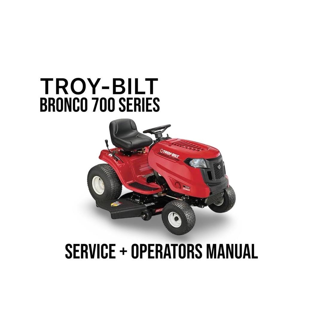 Troy-Bilt Bronco 700 乗用芝刈り機シリーズ 操作マニュアル 
