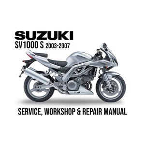 Suzuki SV1000 SV1000S 2003 - 2007 Service Repair Workshop Manual