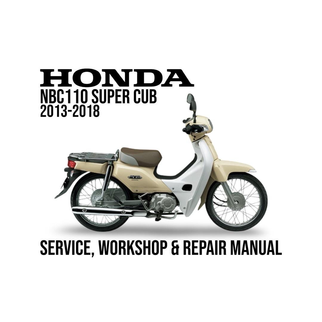 Honda NBC110 Super Cub Postie 2013-2018 Service Repair Workshop