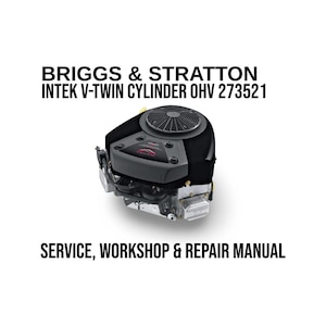Briggs &amp; Stratton Intek V-twin Cylinder OHV Service Workshop Repair ...