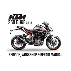 KTM 250 Duke 2018 Service Workshop Repair Manual