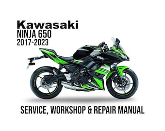 Kawasaki Ninja 650 + ABS 2017 - 2023 Service Repair Workshop