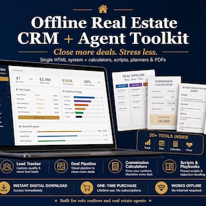 May include: A laptop displaying a real estate CRM interface, with the text "Offline Real Estate CRM + Agent Toolkit." Additional tools include a deal pipeline, commission calculator, and scripts. The image promotes closing deals and reducing stress.