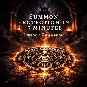 Może przedstawiać: Cyfrowe dzieło sztuki z płonącym sigilem i tekstem "Order Of Obscura". Obraz zawiera słowa "Summon Protection in 5 Minutes" i "Instant Download" w gotyckiej czcionce, na ciemnym, złowieszczym tle.