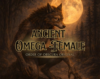 Ancient Female Omega Werewolf Spirit Companion – An Order of Obscura Original